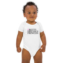 Load image into Gallery viewer, Pretty Precious Princess-Organic cotton baby bodysuit