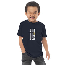 Load image into Gallery viewer, Born to Be Unique -  Toddler jersey t-shirt