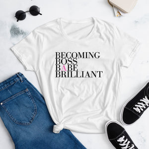 Becoming Boss Bae Brillant - Women's short sleeve t-shirt