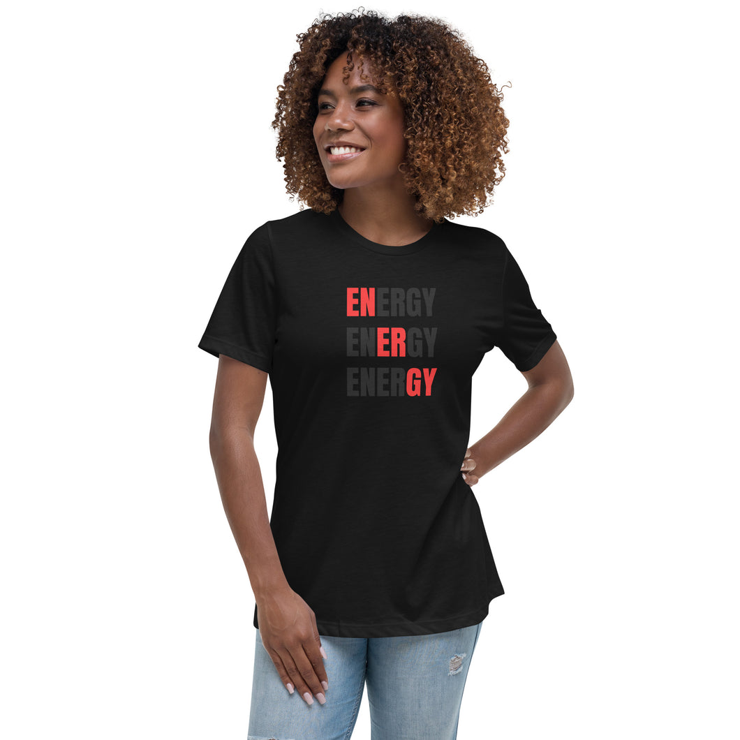 ENERGY ENERGY ENERGY Women's Relaxed T-Shirt