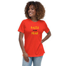 Load image into Gallery viewer, Faith over Fear - Women&#39;s Relaxed T-Shirt